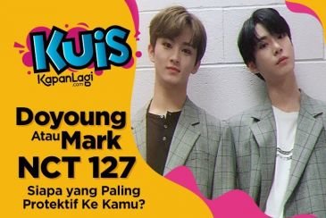 [KUIS KOREA] Mark atau Doyoung NCT 127, Siapa Kakak Laki-Laki yang Paling Protektif Ke Kamu?