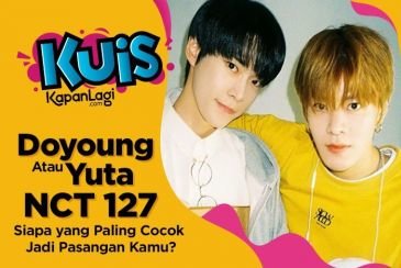 [KUIS KOREA] Jadiin Tipe Idaman, Doyoung atau Yuta NCT 127 yang Paling Cocok Jadi Pasangan Kamu?