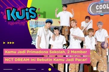 [KUIS KOREA] Kamu Jadi Primadona Sekolah, 2 Member NCT DREAM Ini Rebutin Kamu Jadi Pacar!