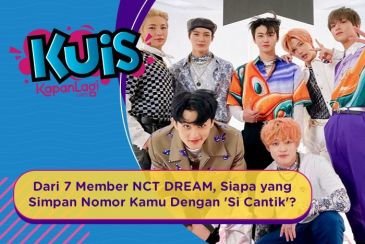 [KUIS KOREA] Salah Satu Member NCT DREAM Ini, Simpan Nomor Kamu Dengan 'Si Cantik', Siapakah Dia?
