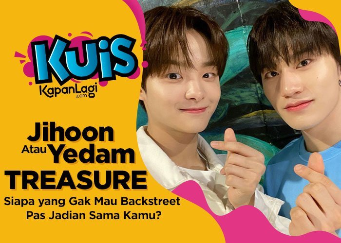 [KUIS KOREA] Jihoon atau Yedam TREASURE yang Gak Mau Backstreet Pas Jadian Sama Kamu?