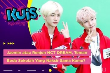 [KUIS KOREA] Jaemin atau Renjun NCT DREAM, Teman Beda Sekolah Yang Naksir Sama Kamu?
