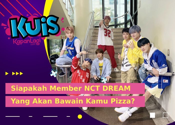 [KUIS KOREA] Lagi BM Banget, Siapa Member NCT DREAM Yang Bakal Peka Nganterin Pizza Ke Rumah Kamu?