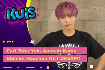[KUIS KOREA] Menyukai Gadis Berambut Pendek, Apakah Kamu Memenuhi Kriteria Idaman Haechan NCT DREAM?