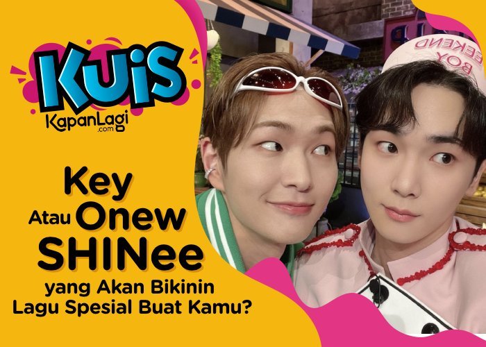 [KUIS KOREA] Jago Nulis Lagu, Key Atau Onew SHINee yang Bakal Bikinin Lagu Spesial Buat Kamu?