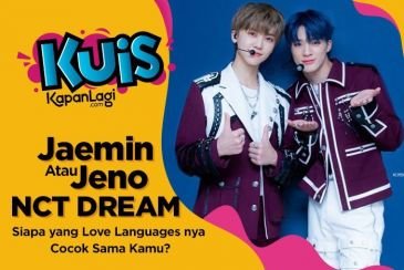 [KUIS KOREA] Jeno atau Jaemin NCT DREAM, Siapa yang Punya Love Languages Paling Cocok Sama Kamu?