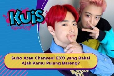 [KUIS KOREA] Jalan Kaki Sendirian, Suho Atau Chanyeol EXO yang Ajakin Kamu Pulang Kampus Bareng?