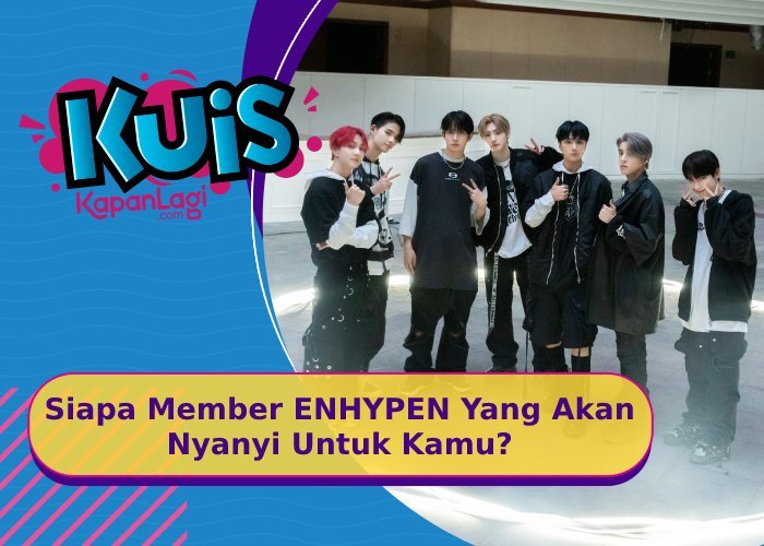 [KUIS KOREA] Siapin Kejutan, Member ENHYPEN Ini Akan Nyanyi Saat Acara Kelulusan Mu!