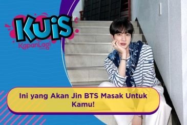 [KUIS KOREA] Si Jago Masak, Makanan Apa yang Akan Jin BTS Buat Untuk Kamu?