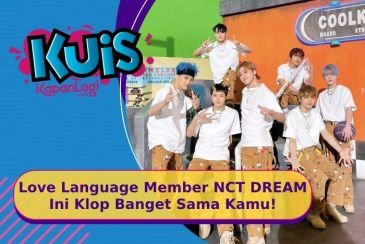 [KUIS KOREA] Dari 7 Member NCT DREAM, Love Language Siapa Yang Klop Banget Sama Kamu?