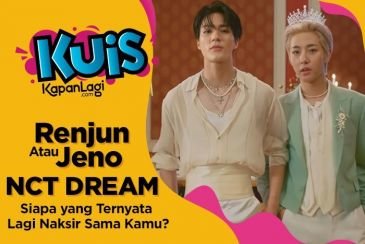 [KUIS KOREA] Suka Caper, Renjun atau Jeno NCT DREAM yang Ternyata Lagi Naksir Sama Kamu?