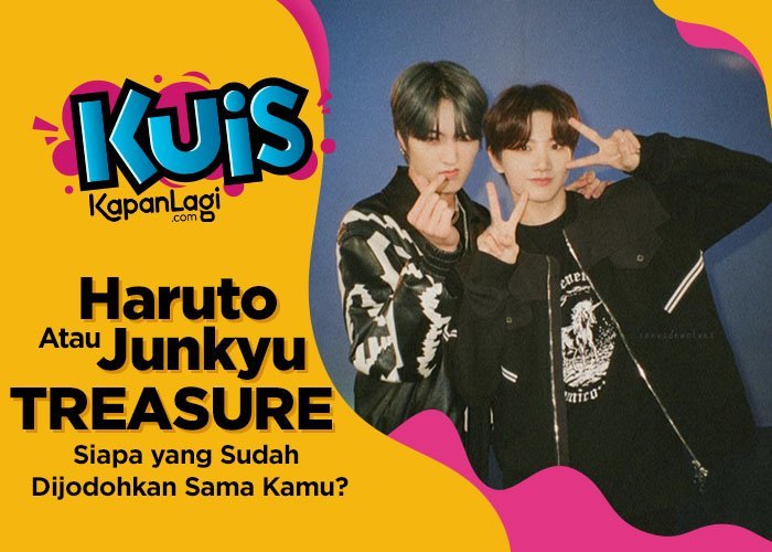 [KUIS KOREA] Ngaku Jomblo, Junkyu atau Haruto TREASURE yang Ternyata Sudah Dijodohkan Sama Kamu?
