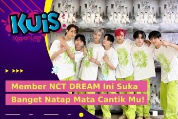 [KUIS KOREA] Buat Mleyot, Member NCT DREAM Ini Diam-Diam Suka Natap Mata Kamu Kalau Lagi Ngomong!
