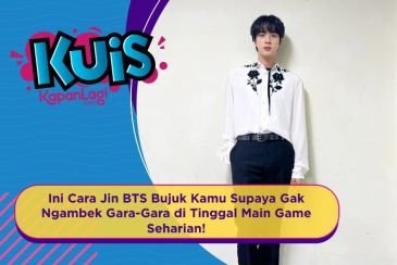 [KUIS KOREA] Ini Cara Jin BTS Bujuk Kamu Supaya Gak Ngambek Gara-Gara di Tinggal Main Game Seharian!