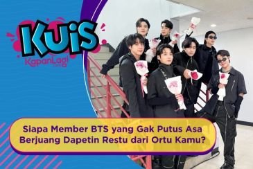[KUIS KOREA] Siapa Member BTS yang Gak Putus Asa Berjuang Dapetin Restu dari Ortu Kamu?