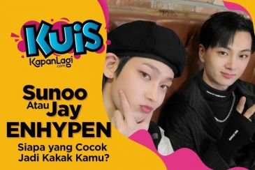 [KUIS KOREA] Sunoo atau Jay ENHYPEN, Siapa yang Cocok Jadi Kakak Buat Kamu?