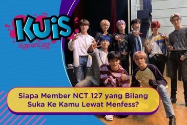 [KUIS KOREA] Siapa Member NCT 127 yang Ungkapin Rasa Suka Ke Kamu Lewat Menfess?