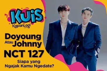 [KUIS KOREA] Si Paling Dingin Ajak Kamu Ngedate, Kira-Kira Johnny atau Doyoung NCT 127 Nih?