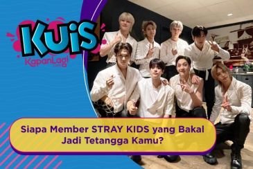 [KUIS KOREA] Siapa Member STRAY KIDS yang Bakal Jadi Tetangga Kamu?
