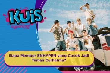 [KUIS KOREA] Siapa Member ENHYPEN yang Cocok Jadi Teman Curhatmu?