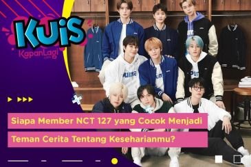[KUIS KOREA] Siapa Member NCT 127 yang Cocok Menjadi Teman Cerita Tentang Keseharianmu?