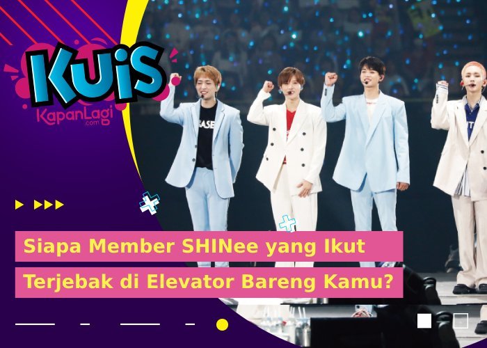 [KUIS KOREA] Elevator Mendadak Rusak, Siapa Member SHINee yang Ikut Terjebak Bareng Kamu?