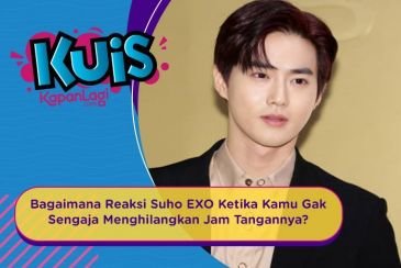 [KUIS KOREA] Bagaimana Reaksi Suho EXO Ketika Kamu Gak Sengaja Menghilangkan Jam Tangannya?