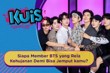 [KUIS KOREA] Siapa Member BTS yang Rela Kehujanan Demi Bisa Jemput kamu?