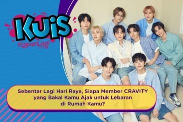 [KUIS KOREA] Sebentar Lagi Hari Raya, Siapa Member CRAVITY yang Bakal Kamu Ajak  Lebaran ke Rumah?