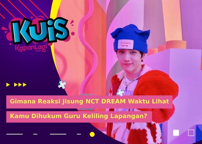 [KUIS KOREA] Dihukum Guru, Gimana Reaksi Jisung NCT DREAM Waktu Lihat Kamu Lari Keliling Lapangan?