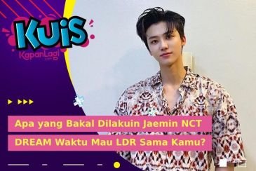 [KUIS KOREA] Mau LDR, Apa yang Jaemin NCT DREAM Lakuin Sebelum Berpisah Sama Kamu?