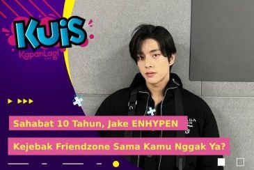 [KUIS KOREA] Sahabat 10 Tahun, Jake ENHYPEN Kejebak Friendzone Sama Kamu Nggak Ya?