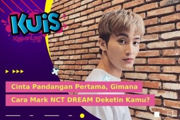 [KUIS KOREA] Cinta Pandangan Pertama, Gimana Cara Mark NCT DREAM Deketin Kamu?