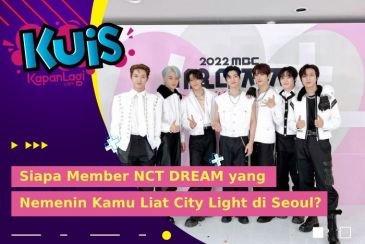 [KUIS KOREA] Siapa Member NCT DREAM yang Nemenin Kamu Liat City Light di Seoul?