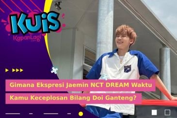 [KUIS KOREA] Gimana Ekspresi Jaemin NCT DREAM Waktu Kamu Keceplosan Bilang Doi Ganteng?