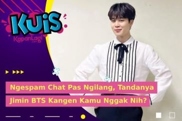 [KUIS KOREA] Ngespam Chat Pas Ngilang, Tandanya Jimin BTS Kangen Kamu Nggak Nih?