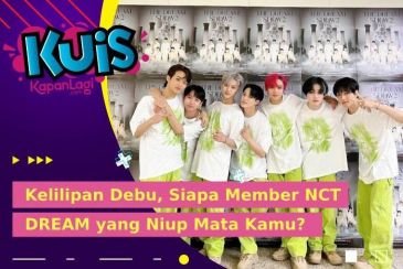 [KUIS KOREA] Kelilipan Debu, Siapa Member NCT DREAM yang Niup Mata Kamu?