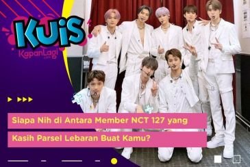 [KUIS KOREA] Siapa Nih di Antara Member NCT 127 yang Kasih Parsel Lebaran Buat Kamu?
