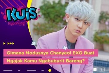 [KUIS KOREA] Gimana Modusnya Chanyeol EXO Buat Ngajak Kamu Ngabuburit Bareng?