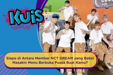 [KUIS KOREA] Siapa di Antara Member NCT DREAM yang Bakal Masakin Menu Berbuka Puasa Buat Kamu?