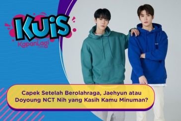[KUIS KOREA] Capek Setelah Berolahraga, Jaehyun atau Doyoung NCT Nih yang Kasih Kamu Minuman?