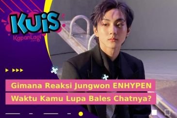 [KUIS KOREA] Gimana Reaksi Jungwon ENHYPEN Waktu Kamu Lupa Bales Chatnya?