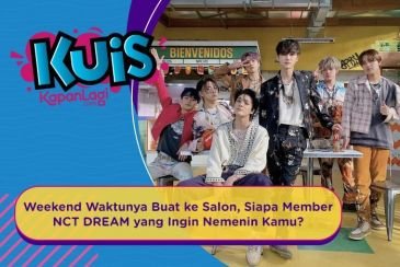 [KUIS KOREA] Weekend Waktunya Buat ke Salon, Siapa Member NCT DREAM yang Ingin Nemenin Kamu?