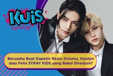 [KUIS KOREA] Berusaha Buat Dapetin Restu Ortumu, Hyunjin atau Felix STRAY KIDS yang Bakal Direstuin?