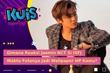 [KUIS KOREA] Gimana Reaksi Jaemin NCT Si ISFJ Waktu Fotonya Jadi Wallpaper HP Kamu?