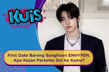 [KUIS KOREA] First Date Bareng Sunghoon ENHYPEN, Apa Kesan Pertama Doi ke Kamu?