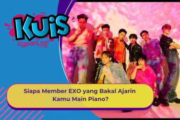 [KUIS KOREA] Siapa Member EXO yang Bakal Ajarin Kamu Main Piano?