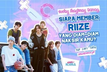 [KUIS KOREA] Sering Nongkrong Bareng, Siapa Member RIIZE yang Diam-diam Naksir Kamu?