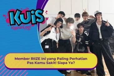 [KUIS KOREA] Member RIIZE Ini yang Paling Perhatian Pas Kamu Sakit! Siapa Ya?