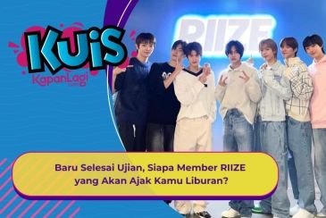 [KUIS KOREA] Baru Selesai Ujian, Siapa Member RIIZE yang Akan Ajak Kamu Liburan?